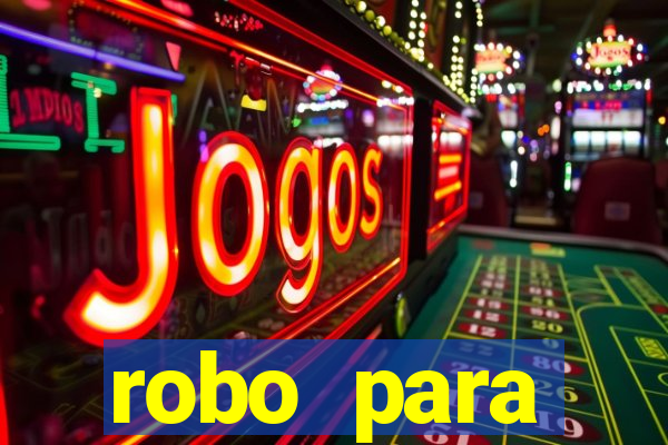 robo para plataforma de jogos